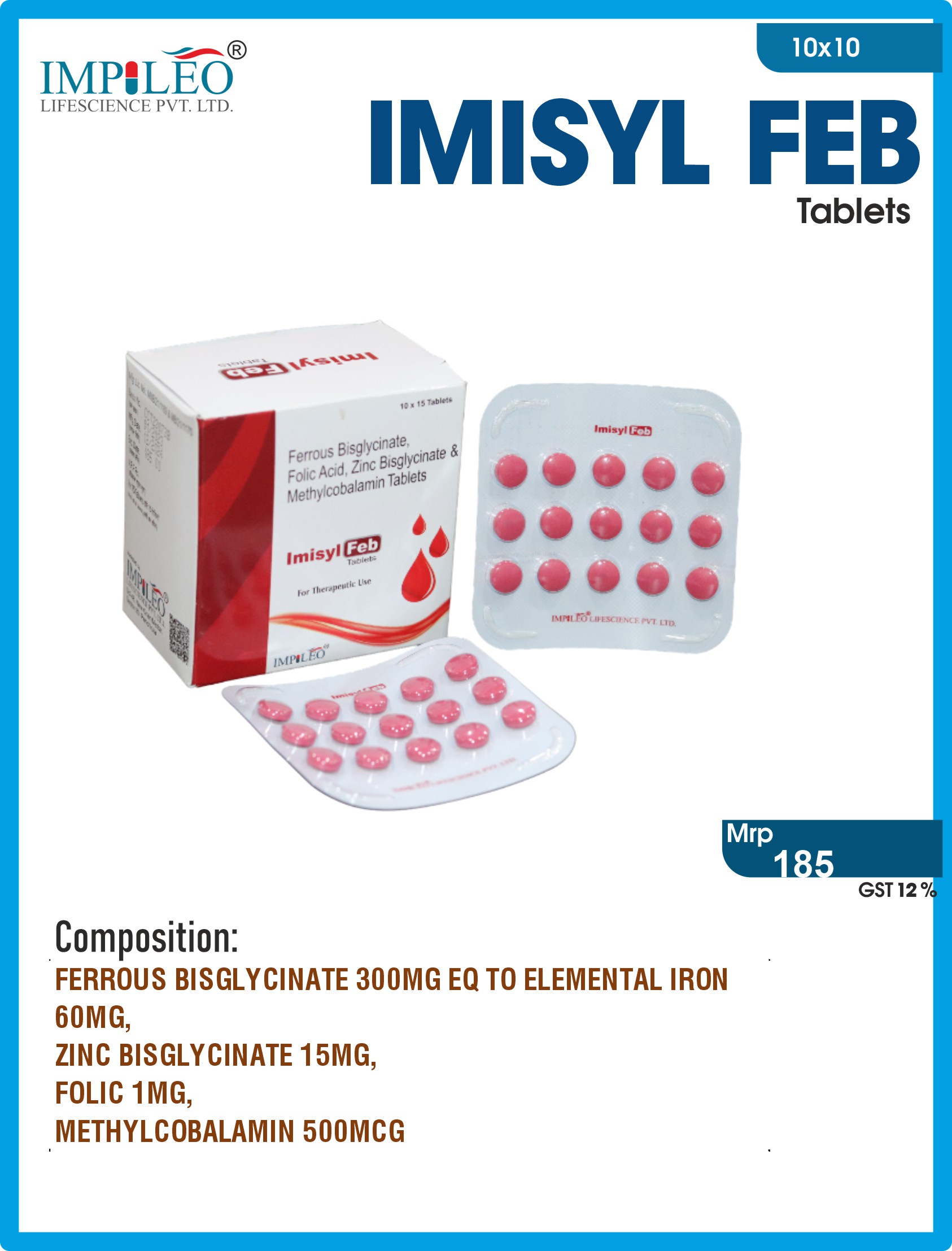 Experience Quality Care : IMISYL FEB Tablets (Ferrous Bisglycinate + Zinc Bisglycinate + Folic Acid + Methylcobalamin) Offered by Prime PCD Pharma Franchise in Chandigarh